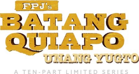 FPJ's Batang Quiapo: Unang Yugto