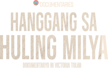 Hanggang sa Huling Milya